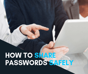 how to share passwords safely